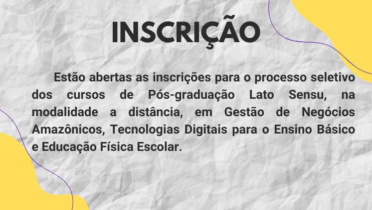 Abertas para Cursos de Pós-graduação Lato Sensu a Distância